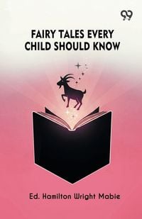 Produktbild: Fairy Tales Every Child Should Know