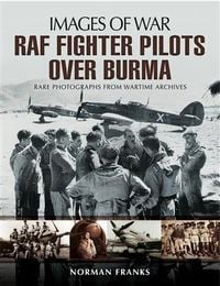 Produktbild: RAF Fighter Pilots Over Burma