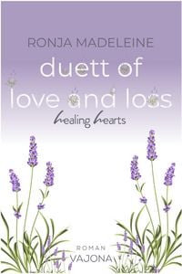 Produktbild: Duett of Love and Loss - Healing Hearts