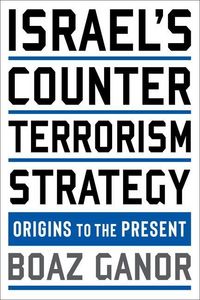 Produktbild: Ganor, B: Israel's Counterterrorism Strategy