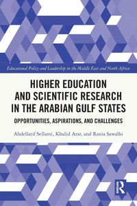 Produktbild: Higher Education and Scientific Research in the Arabian Gulf States
