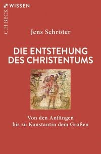 Produktbild: Die Entstehung des Christentums
