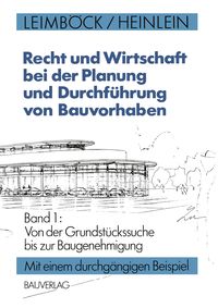 Produktbild: Recht und Wirtschaft bei der Planung und Durchf&uuml;hrung von Bauvorhaben