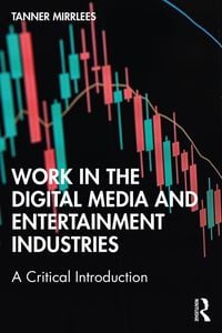 Produktbild: Work in the Digital Media and Entertainment Industries