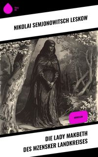 Produktbild: Die Lady Makbeth des Mzensker Landkreises
