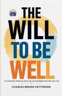 Produktbild: The Will to be Well