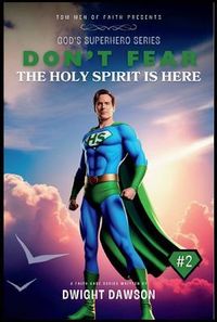 Produktbild: Don't Fear The Holy Spirit is Here
