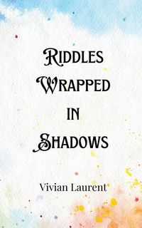 Produktbild: Riddles Wrapped in Shadows