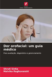 Produktbild: Dor orofacial: um guia m&eacute;dico