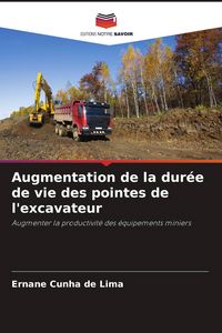 Produktbild: Augmentation de la dur&eacute;e de vie des pointes de l'excavateur