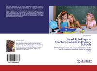 Produktbild: Use of Role-Plays in Teaching English in Primary Schools