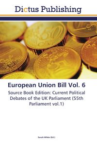 Produktbild: European Union Bill Vol. 6