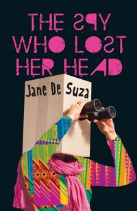 Produktbild: The Spy Who Lost Her Head