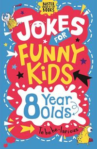 Produktbild: Jokes for Funny Kids: 8 Year Olds