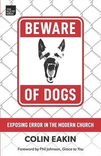Produktbild: Beware of Dogs: Exposing Error in the Modern Church