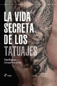 Produktbild: La Vida Secreta De Los Tatuajes