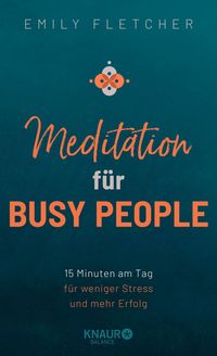 Produktbild: Meditation f&uuml;r Busy People