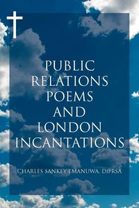Produktbild: Public Relations Poems and London Incantations