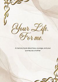 Produktbild: Your Life. For me.