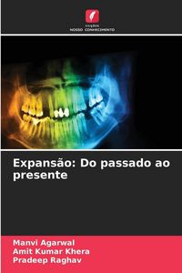 Produktbild: Expans&atilde;o: Do passado ao presente