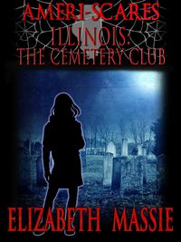 Produktbild: Ameri-Scares Illinois: The Cemetery Club