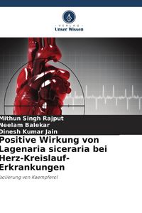 Produktbild: Positive Wirkung von Lagenaria siceraria bei Herz-Kreislauf-Erkrankungen