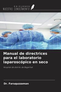 Produktbild: Manual de directrices para el laboratorio laparosc&oacute;pico en seco