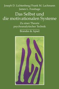 Produktbild: Das Selbst und die motivationalen Systeme