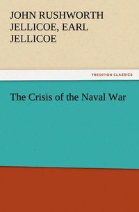 Produktbild: The Crisis of the Naval War