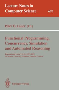 Produktbild: Functional Programming, Concurrency, Simulation and Automated Reasoning
