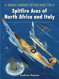 Produktbild: Thomas, A: Spitfire Aces of North Africa and Italy