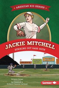 Produktbild: Jackie Mitchell, Striking Out Babe Ruth