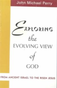 Produktbild: Exploring the Evolving View Of God