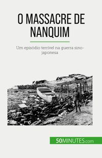 Produktbild: O Massacre de Nanquim