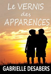 Produktbild: Le vernis des apparences