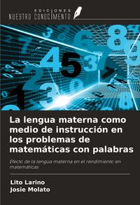 Produktbild: La lengua materna como medio de instrucci&oacute;n en los problemas de matem&aacute;ticas con palabras