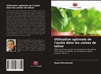 Produktbild: Utilisation optimale de l'azote dans les usines de laitue