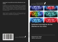 Produktbild: Lesiones traum&aacute;ticas de los dientes en los ni&ntilde;os