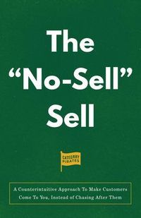 Produktbild: The "No-Sell" Sell