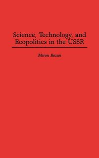 Produktbild: Science, Technology, and Ecopolitics in the USSR