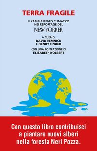 Produktbild: Terra fragile. Il cambiamento climatico nei reportage del New Yorker