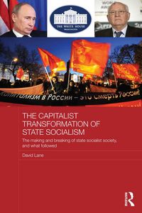 Produktbild: The Capitalist Transformation of State Socialism