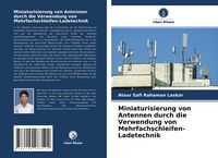 Produktbild: Miniaturisierung von Antennen durch die Verwendung von Mehrfachschleifen-Ladetechnik