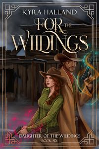 Produktbild: For the Wildings (Daughter of the Wildings, #6)