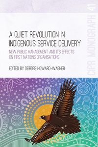 Produktbild: A Quiet Revolution in Indigenous Service Delivery
