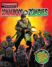 Produktbild: Commando Presents: Commandos vs. Zombies