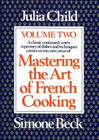 Produktbild: Mastering the Art of French Cooking, Volume 2