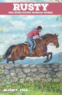 Produktbild: Rusty: The High-Flying Morgan Horse