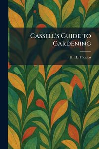 Produktbild: Cassell's Guide to Gardening