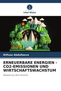 Produktbild: Erneuerbare Energien - Co2-Emissionen und Wirtschaftswachstum